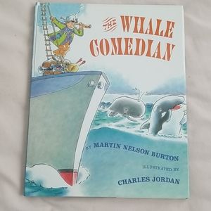 The whale comedian (SIGNED)